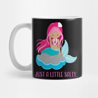 Just a Little Salty Mug